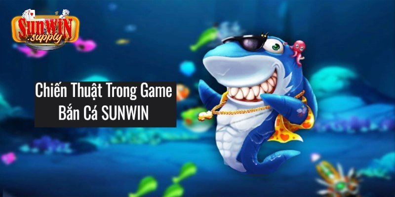 Xây dựng chiến thuật chơi game hợp lý